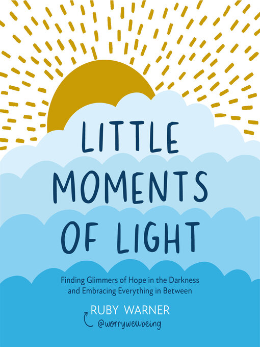 Title details for Little Moments of Light by Ruby Warner - Available